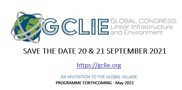 The inaugural Global Congress for Linear Infrastructure and Environment (GCLIE)