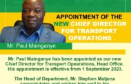 Mr. Paul Mainganye has been appointed Chief Director of Transport Operations
