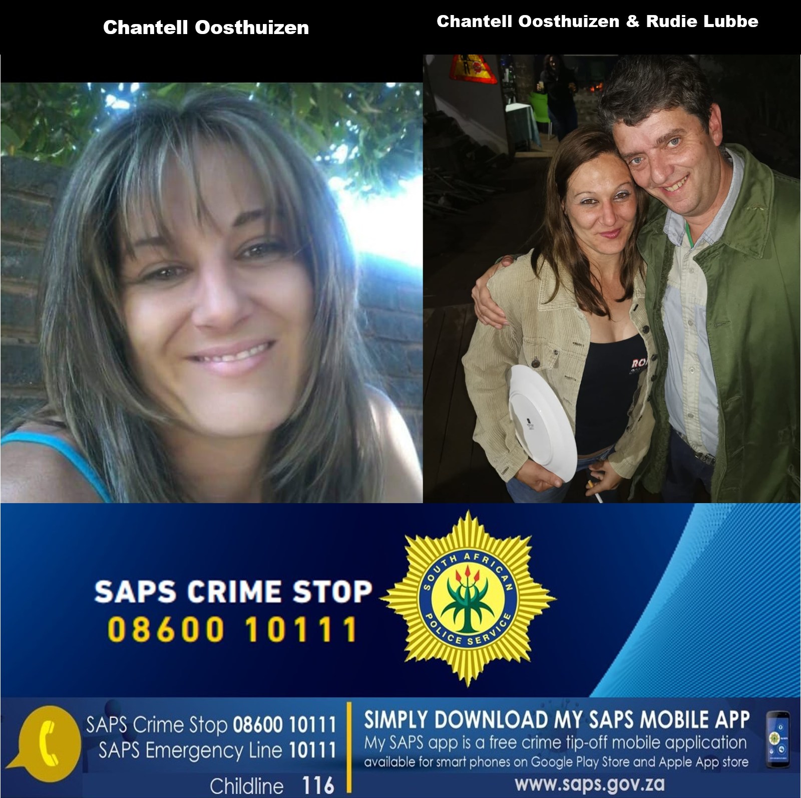 The police in Hercules have obtained warrants of arrest for Rudie Lubbe and Chantelle Oosthuizen (in photos) who are believed to be on the run from the law following the discovery of Jacques Freitag's body