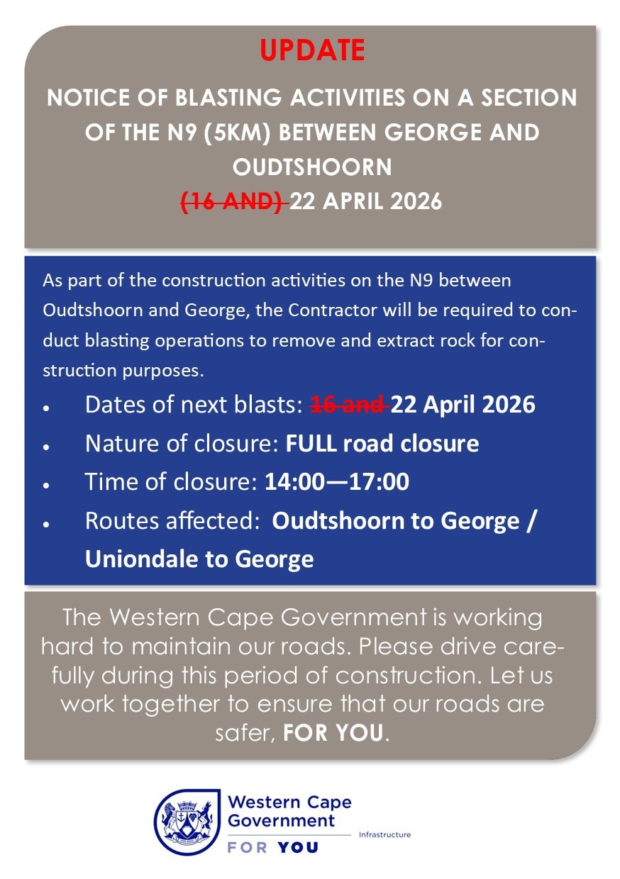 Update on blasting operations on the N9 between Oudtshoorn and George